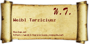 Weibl Tarziciusz névjegykártya